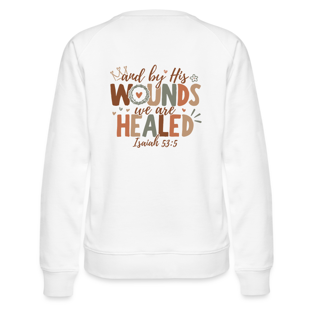 We are Healed Women’s Premium Sweatshirt - white