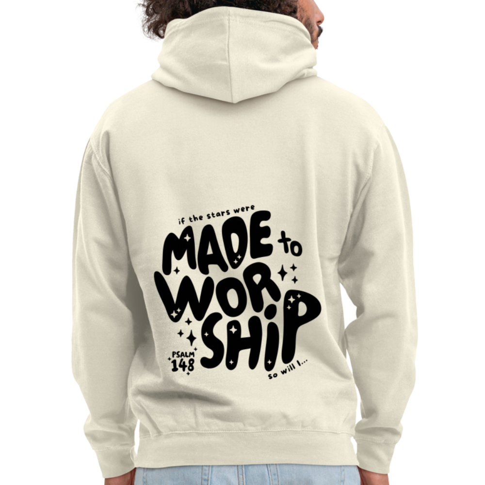 Made to Worship Unisex Hoodie - vanilla