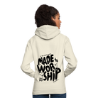 Made to Worship Unisex Hoodie - vanilla