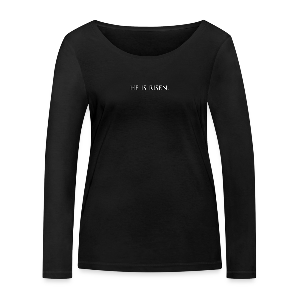 He is Risen Women’s Organic Longsleeve Shirt - black