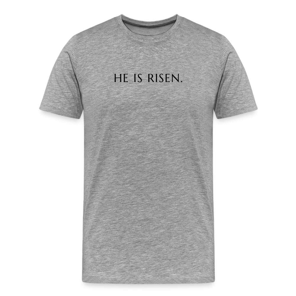 He is Risen Men’s Premium T-Shirt - heather grey