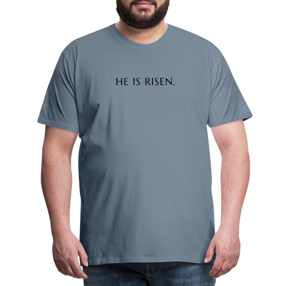 He is Risen Men’s Premium T-Shirt - steel blue