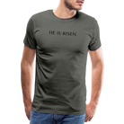 He is Risen Men’s Premium T-Shirt - asphalt