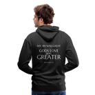 Gods love was greater Men’s Premium Hoodie - black