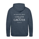 Gods love was greater Men’s Premium Hoodie - heather denim