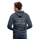 Gods love was greater Men’s Premium Hoodie - heather denim