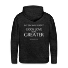 Gods love was greater Men’s Premium Hoodie - charcoal grey