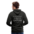 Gods love was greater Men’s Premium Hoodie - charcoal grey