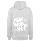 Made to Worship Unisex Hoodie - light heather grey