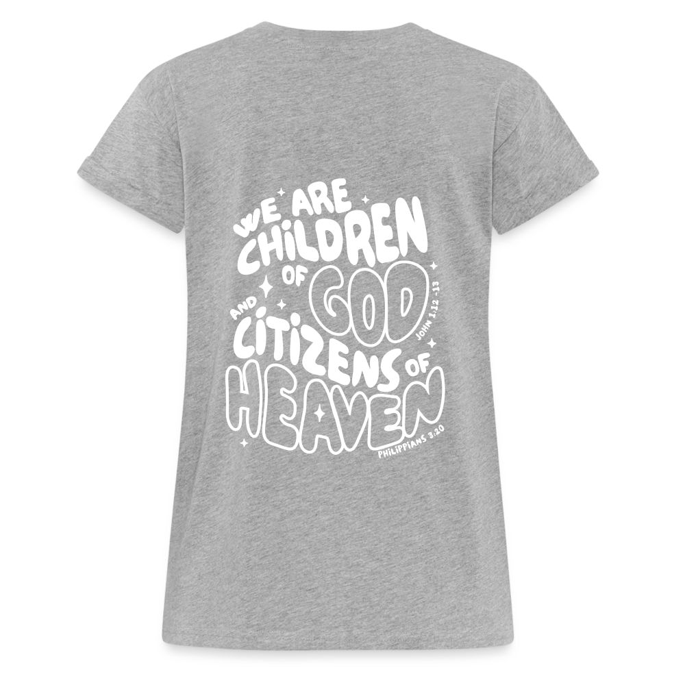 Children of God Women’s Relaxed Fit T-Shirt - heather grey