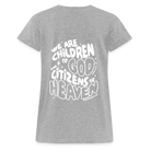 Children of God Women’s Relaxed Fit T-Shirt - heather grey