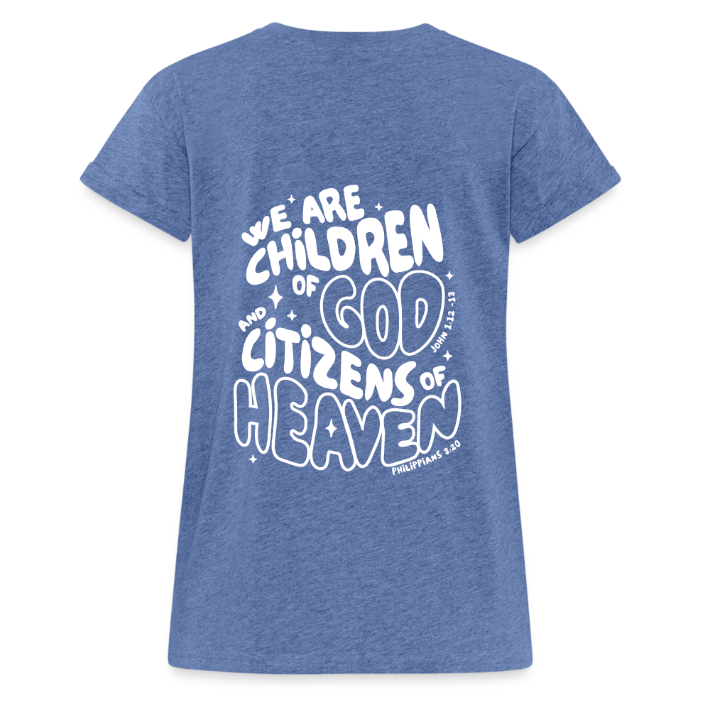 Children of God Women’s Relaxed Fit T-Shirt - heather denim