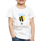 Bee strong an courageous Kids' Premium T-Shirt - white