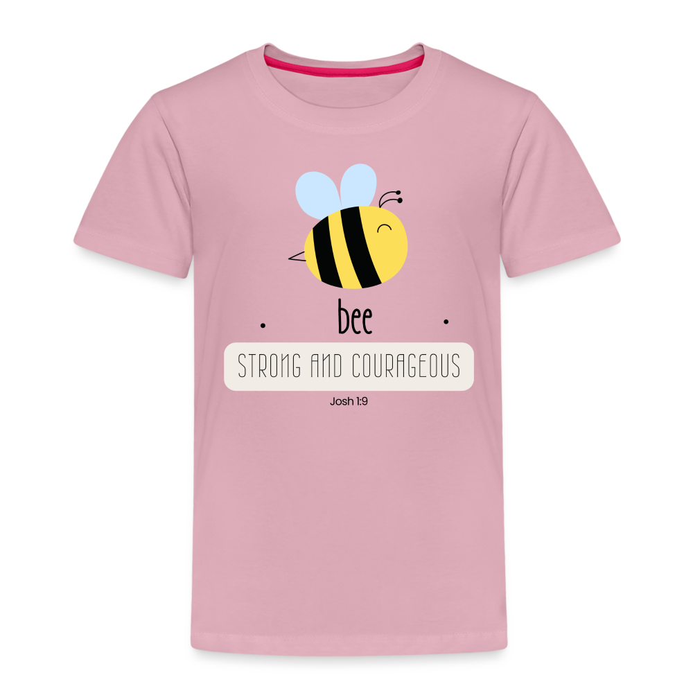 Bee strong an courageous Kids' Premium T-Shirt - rose shadow