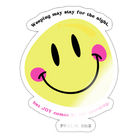 JOY comes in the morning Sticker - white glossy