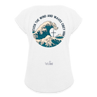 Wind and waves Women’s T-Shirt with rolled up sleeves - white