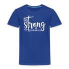 Be strong & Courageous Kids' Premium T-Shirt - royal blue