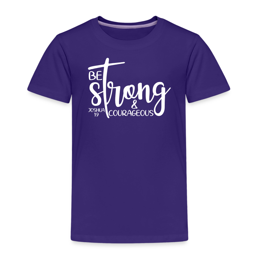 Be strong & Courageous Kids' Premium T-Shirt - purple