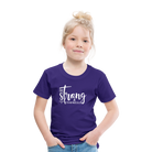 Be strong & Courageous Kids' Premium T-Shirt - purple