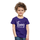 Be strong & Courageous Kids' Premium T-Shirt - purple