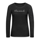 Blessed Women's Premium Longsleeve - charcoal grey