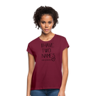 I have two names Women’s Oversize T-Shirt - bordeaux