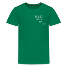 YOLO small font Teenager Premium T-Shirt - kelly green