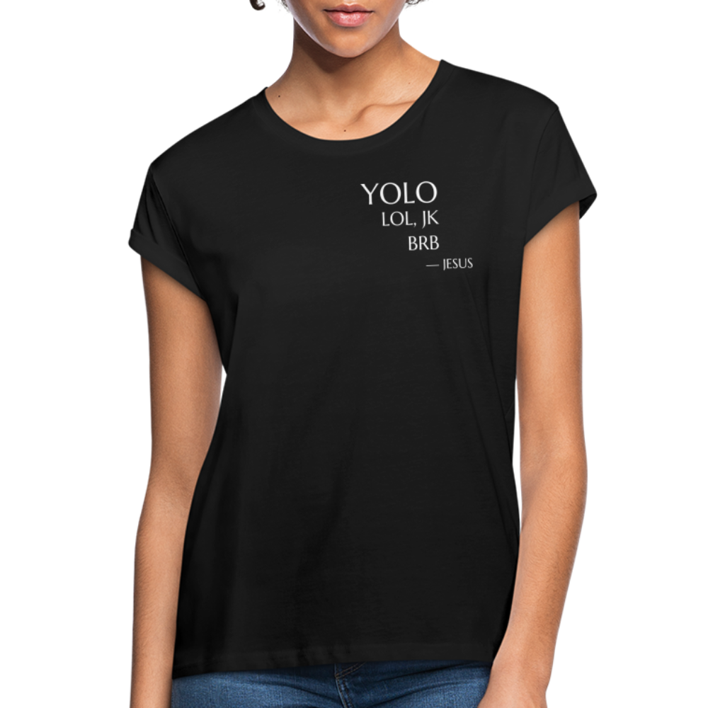 YOLO Women’s Oversize T-Shirt - black