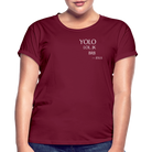 YOLO Women’s Oversize T-Shirt - bordeaux