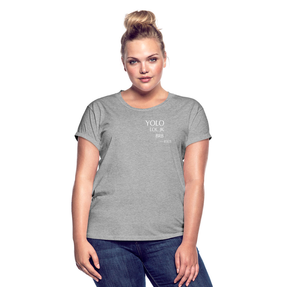 YOLO Women’s Oversize T-Shirt - heather grey