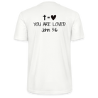 You are loved Unisex T-Shirt - white