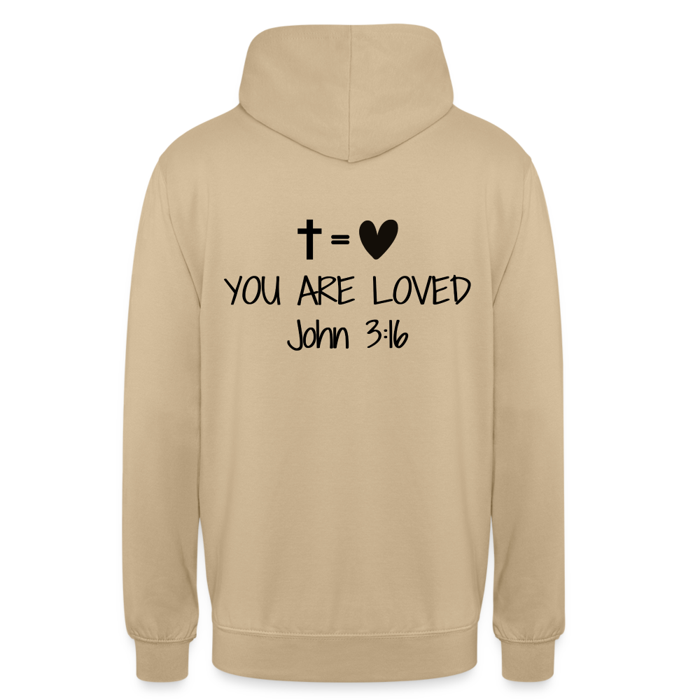 You are loved Unisex Hoodie - beige