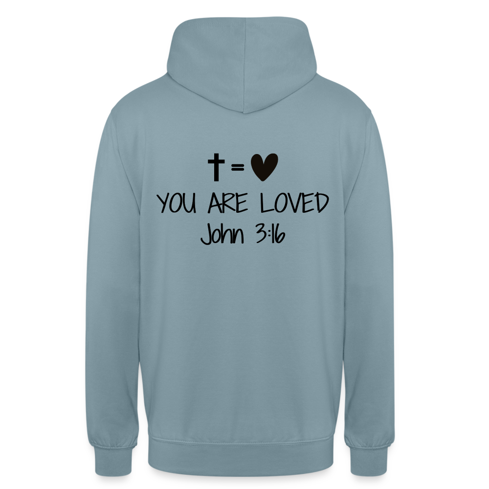 You are loved Unisex Hoodie - stonewash blue