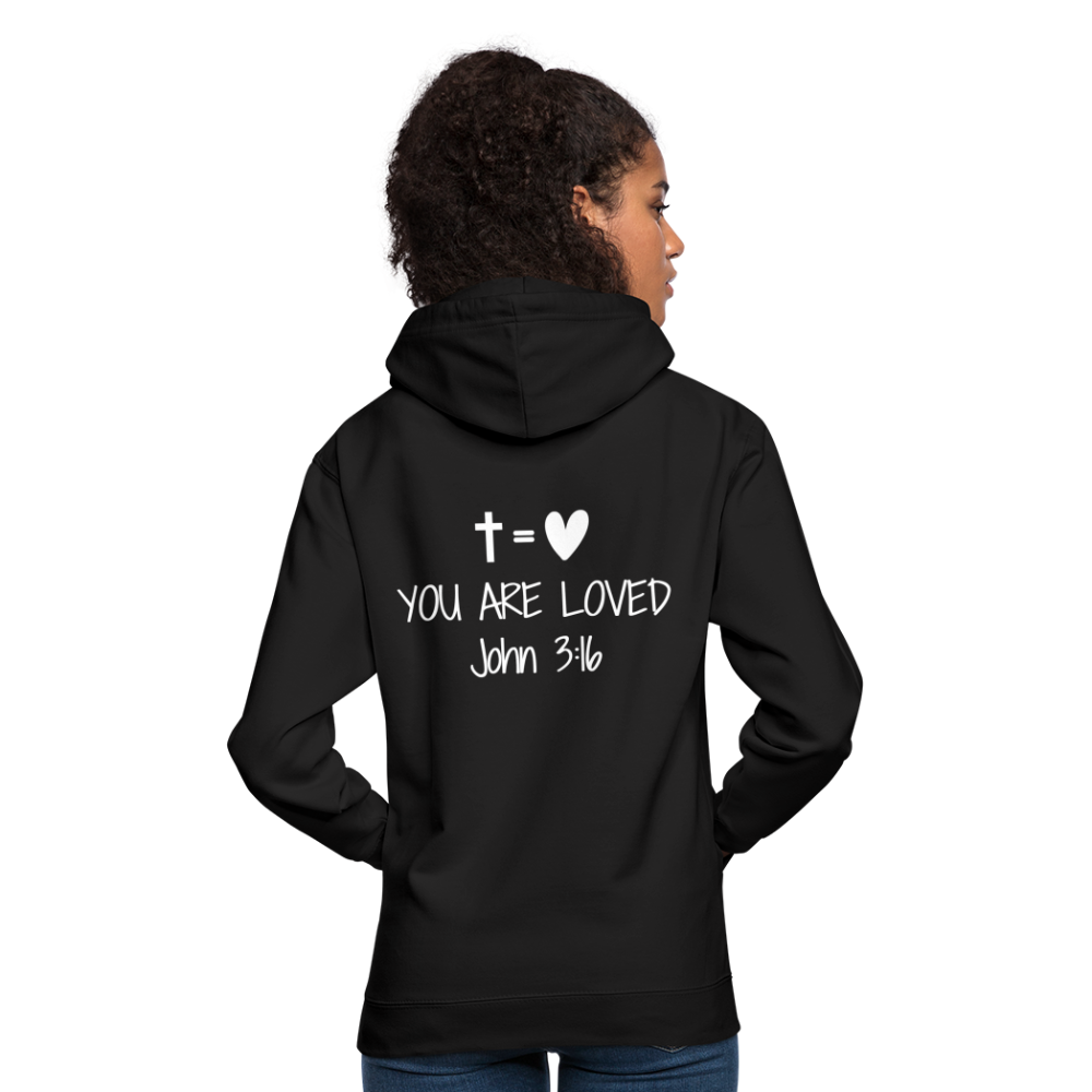 You are loved Unisex Hoodie - black