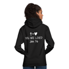 You are loved Unisex Hoodie - black