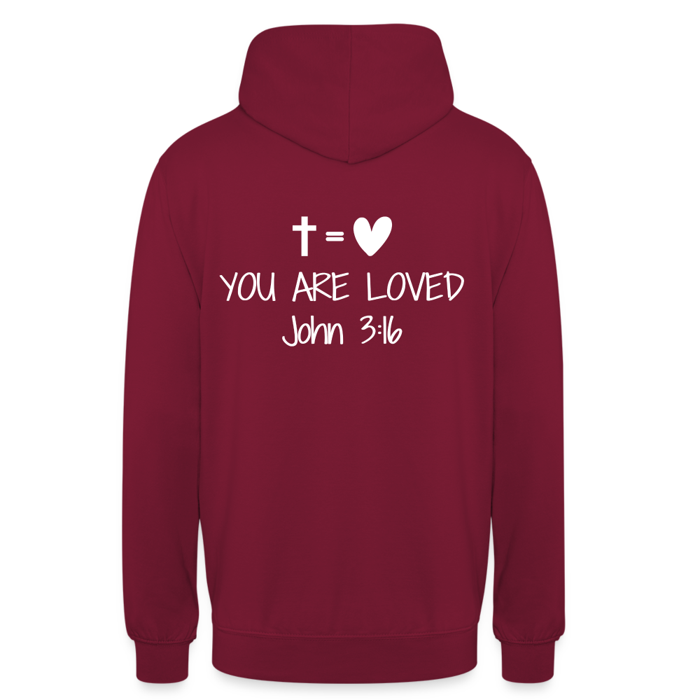 You are loved Unisex Hoodie - bordeaux