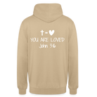 You are loved Unisex Hoodie - beige