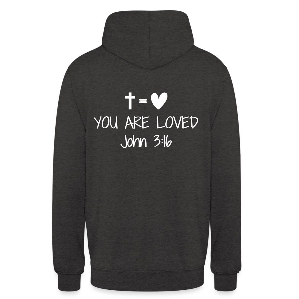 You are loved Unisex Hoodie - charcoal grey