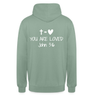 You are loved Unisex Hoodie - steel green