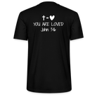 You are loved Unisex T-Shirt - black