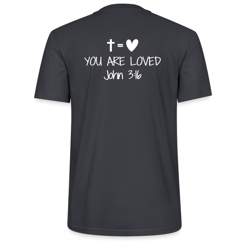 You are loved Unisex T-Shirt - India Ink Grey