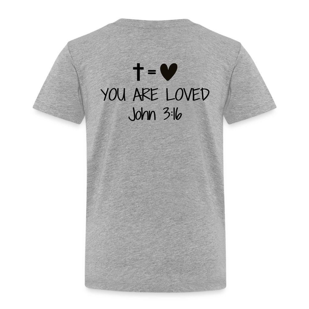 You are loved Kids' Premium T-Shirt - heather grey