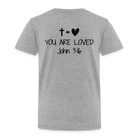 You are loved Kids' Premium T-Shirt - heather grey