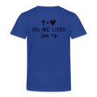 You are loved Kids' Premium T-Shirt - royal blue