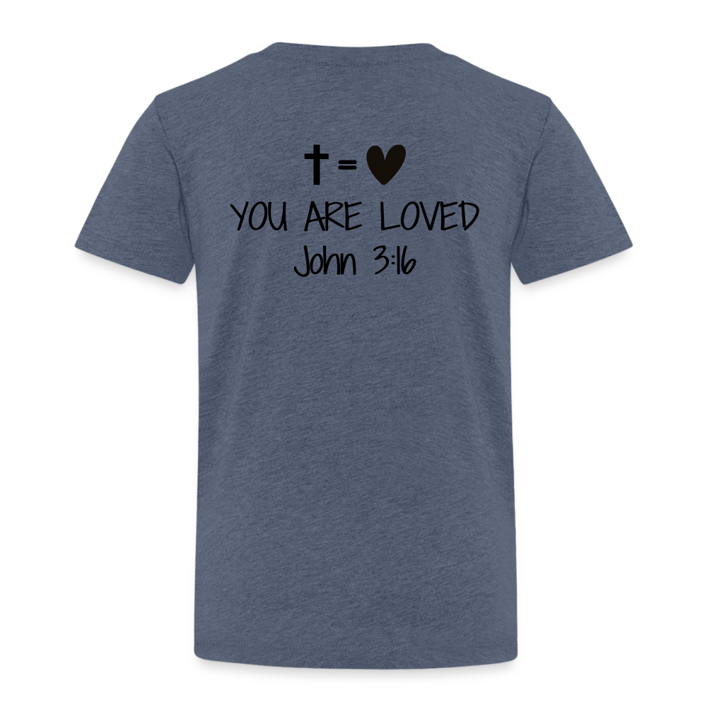 You are loved Kids' Premium T-Shirt - heather blue