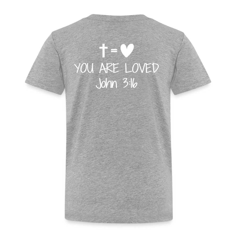 You are loved Kids' Premium T-Shirt - heather grey